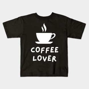 Coffee lover Kids T-Shirt